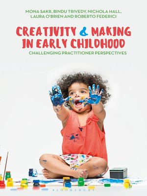 cover image of Creativity and Making in Early Childhood